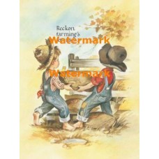 Reckon farming for us?  - XS9858  -  PRINT